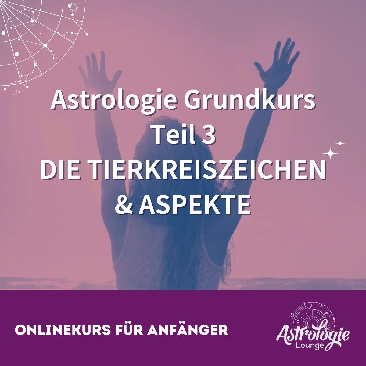 Astrologie Onlinekurs Teil 3 - Die ASPEKTE im Horoskop
